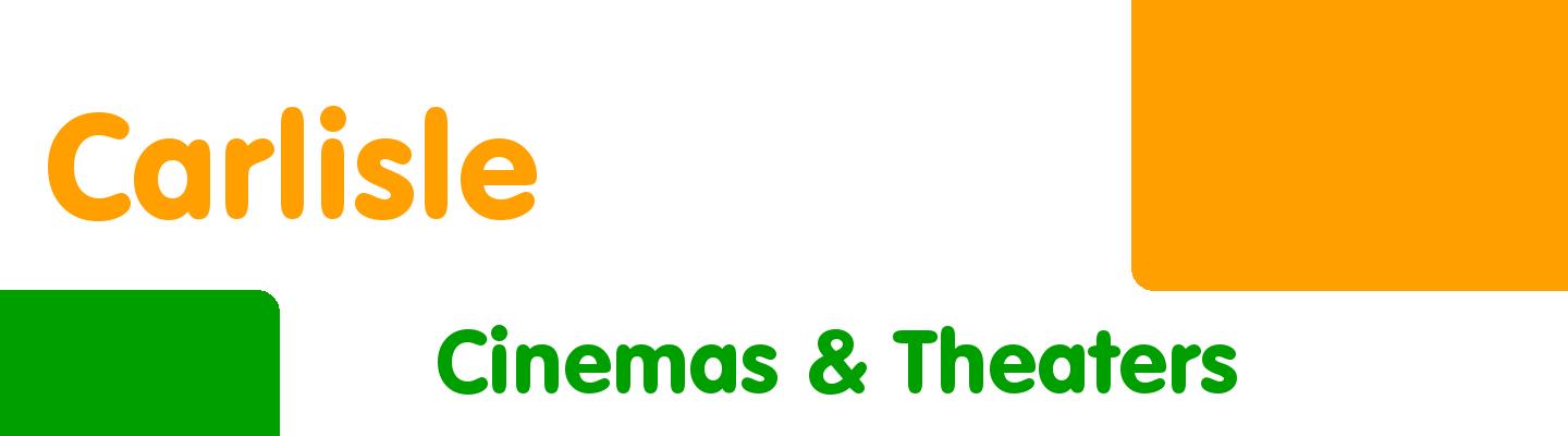 Best cinemas & theaters in Carlisle - Rating & Reviews